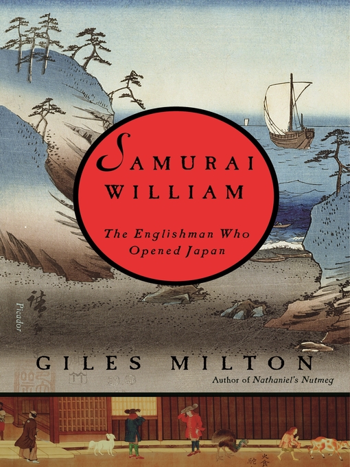 Title details for Samurai William by Giles Milton - Available